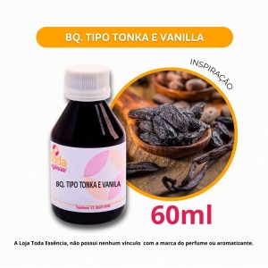 BQ. TIPO TONKA E VANILA - 60 ML