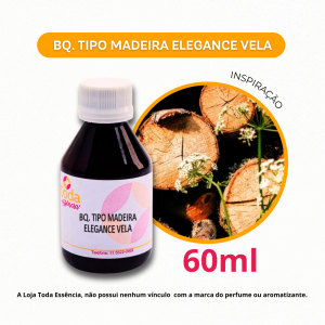 BQ. TIPO MADEIRA ELEGANCE VELA - 60 ML